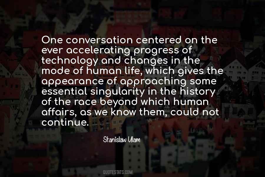 Quotes About Technology And Human #1684185