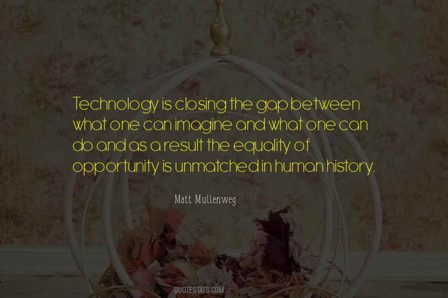 Quotes About Technology And Human #1714884