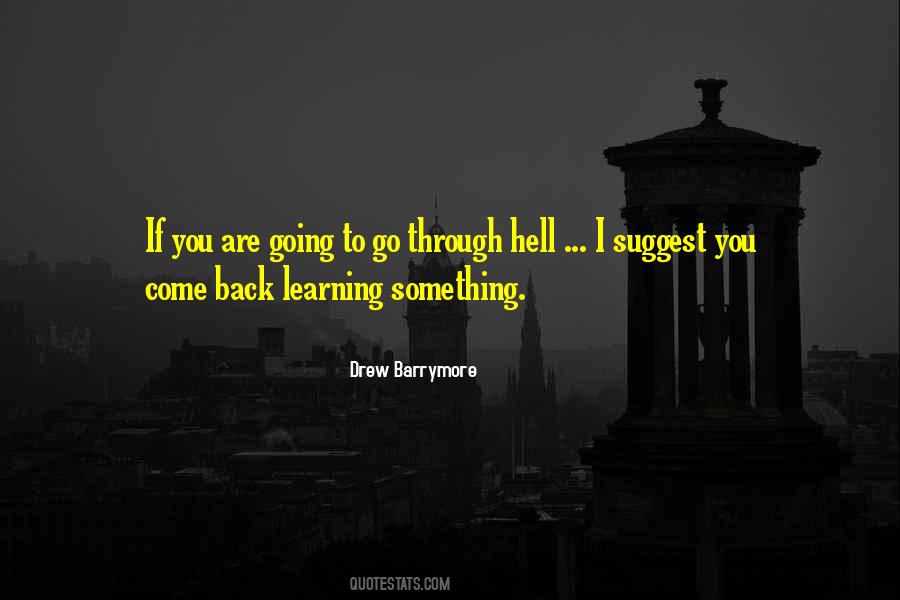 Going Back To Hell Quotes #1166007