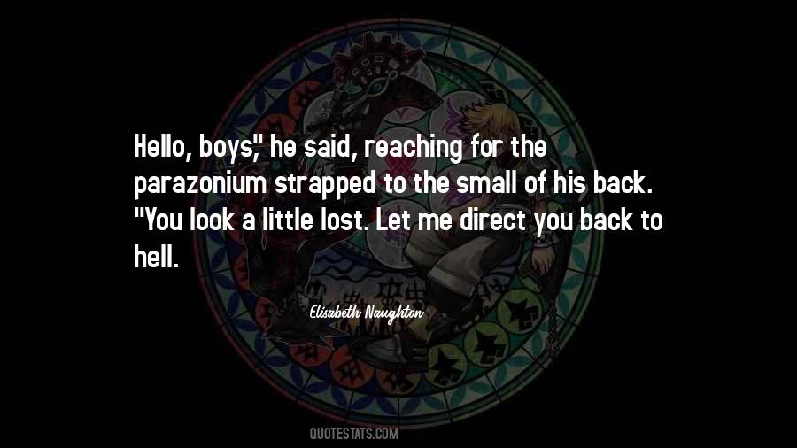 Going Back To Hell Quotes #196874