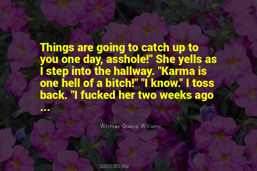 Going Back To Hell Quotes #922387