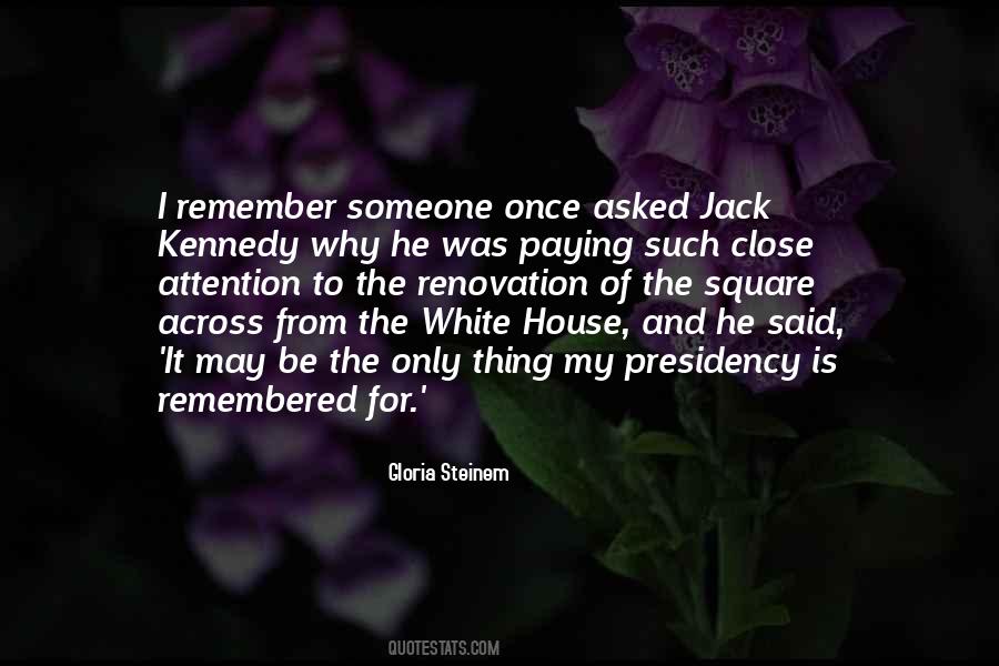 I Remember Someone Quotes #431987