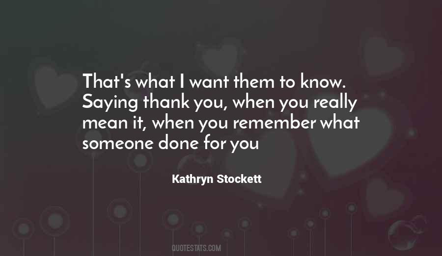 I Remember Someone Quotes #497399