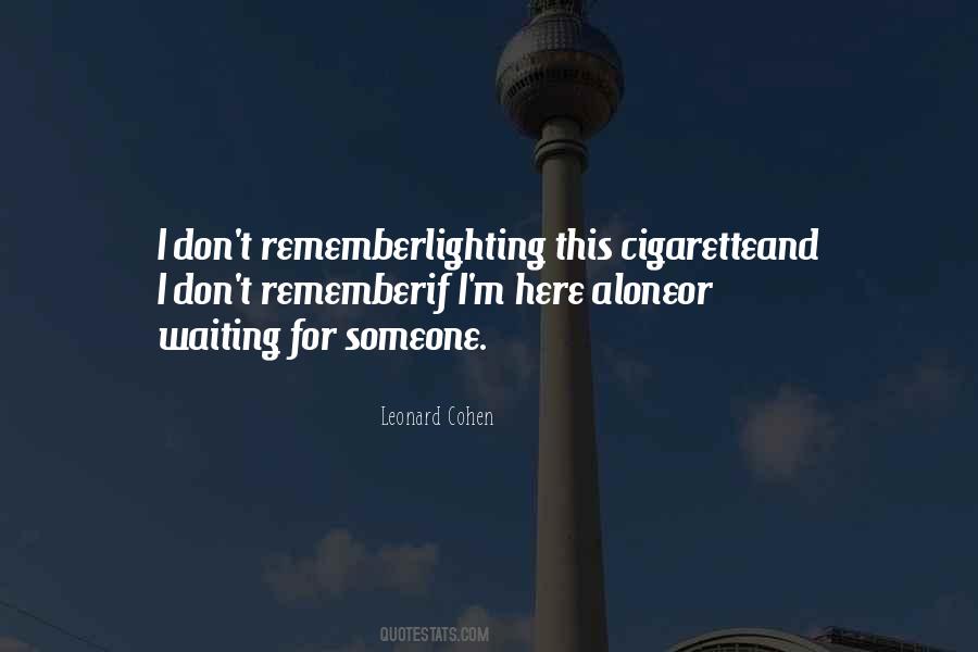I Remember Someone Quotes #867395