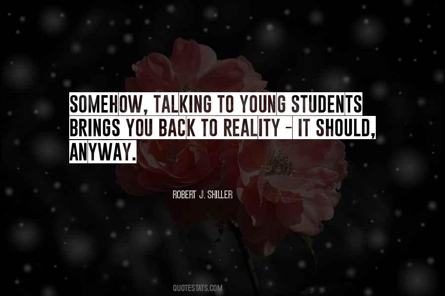 Going Back To Reality Quotes #351057