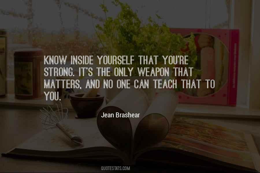 The Only One That Matters Quotes #1779723