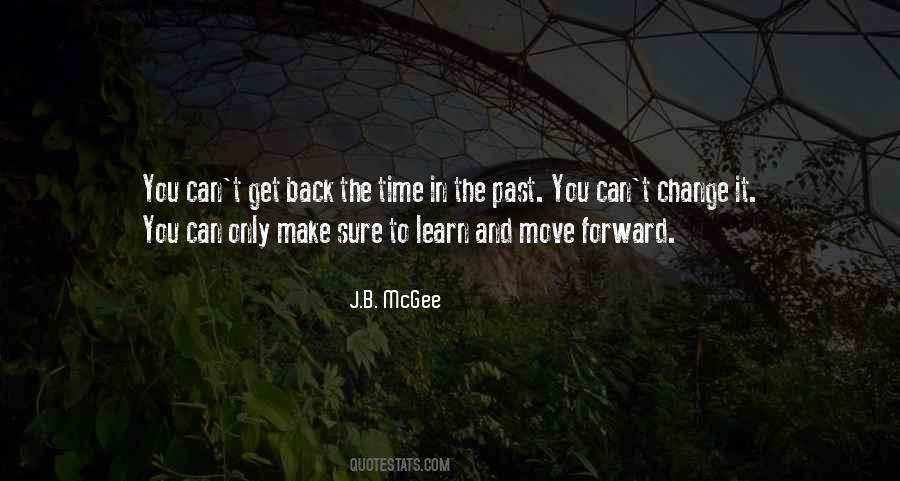 Learn And Move Forward Quotes #1456655