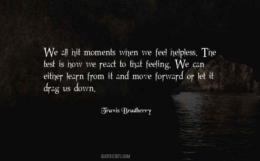 Learn And Move Forward Quotes #642811