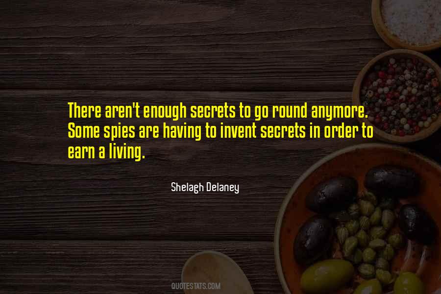 Living In Secret Quotes #1160884