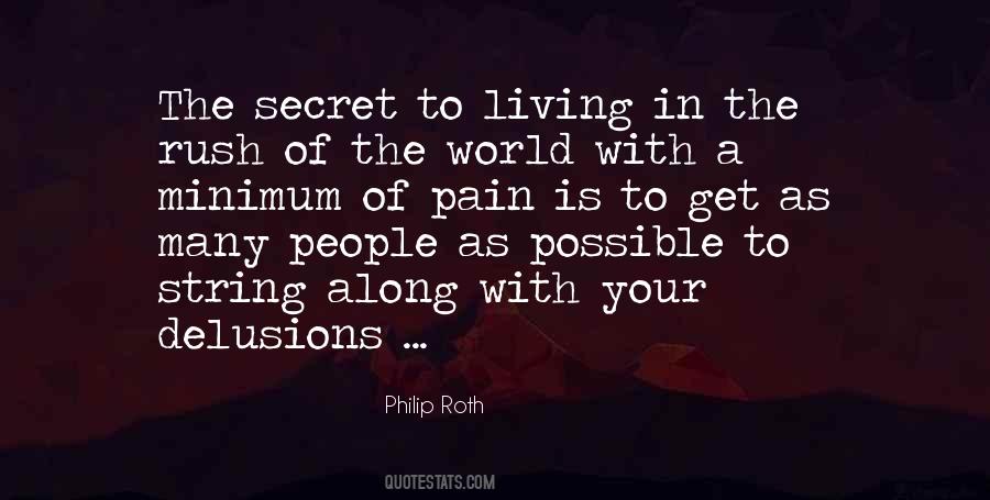 Living In Secret Quotes #917409