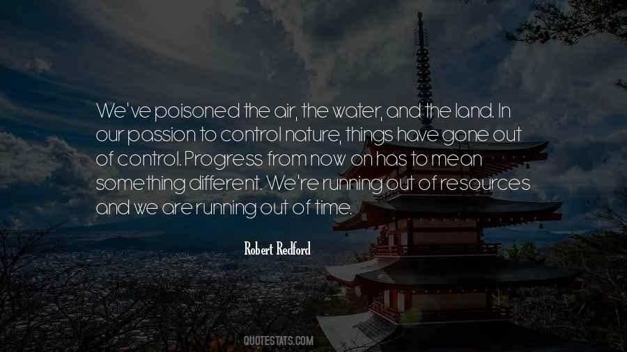 We Are Running Out Of Time Quotes #142665