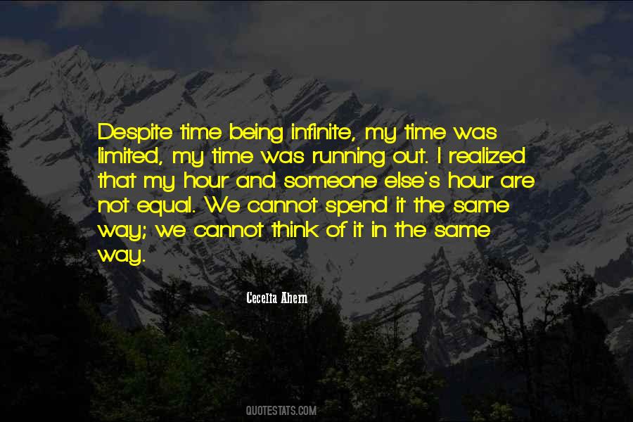 We Are Running Out Of Time Quotes #1765302