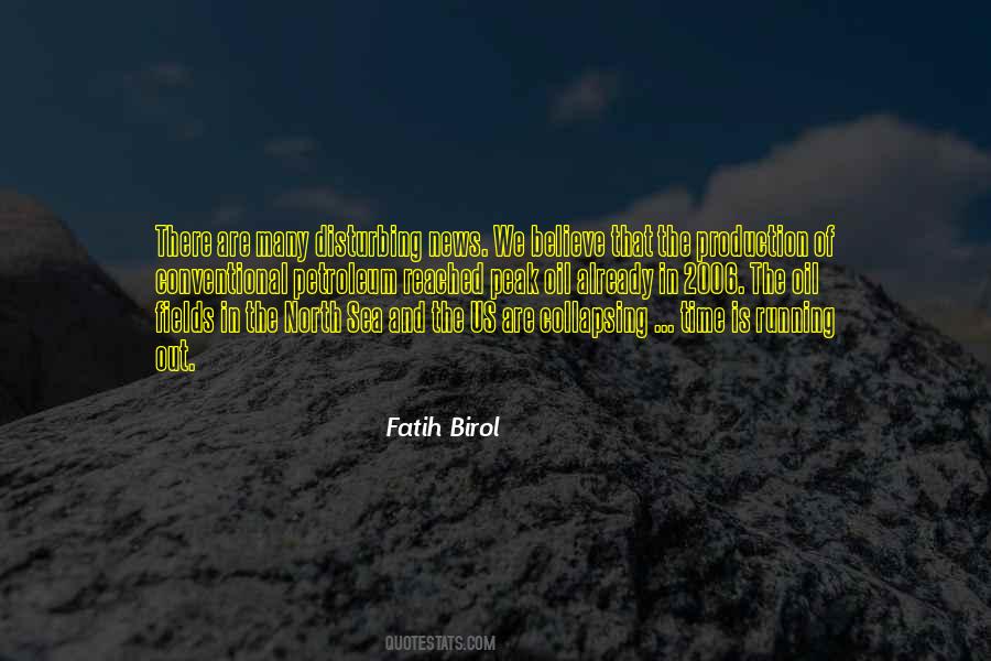 We Are Running Out Of Time Quotes #503802