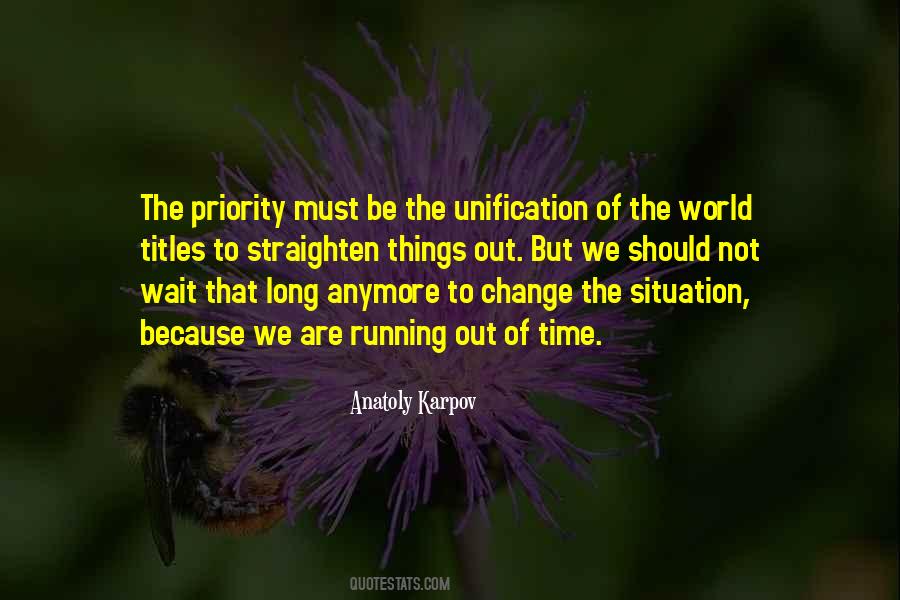 We Are Running Out Of Time Quotes #730758