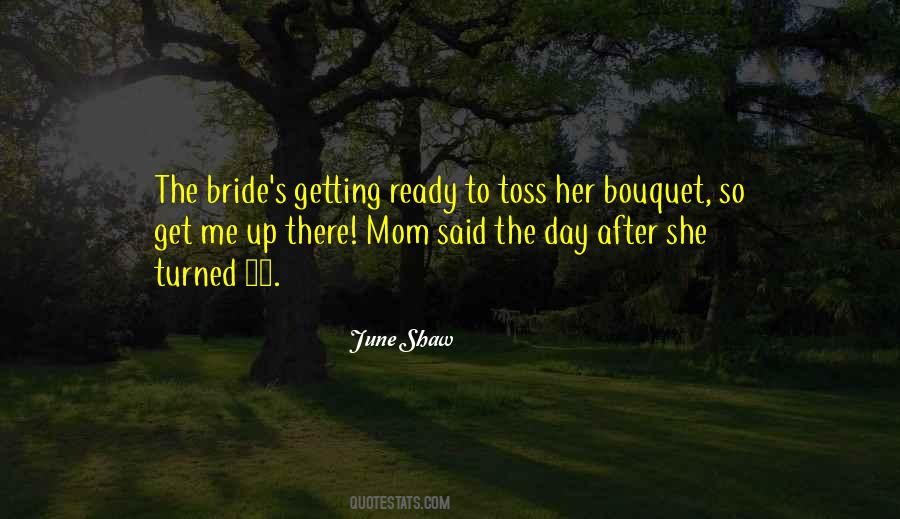 Best Bride Quotes #240178
