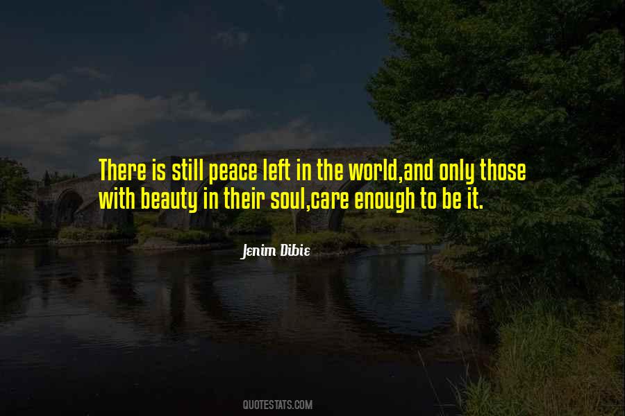 Peace Beauty Quotes #1583744