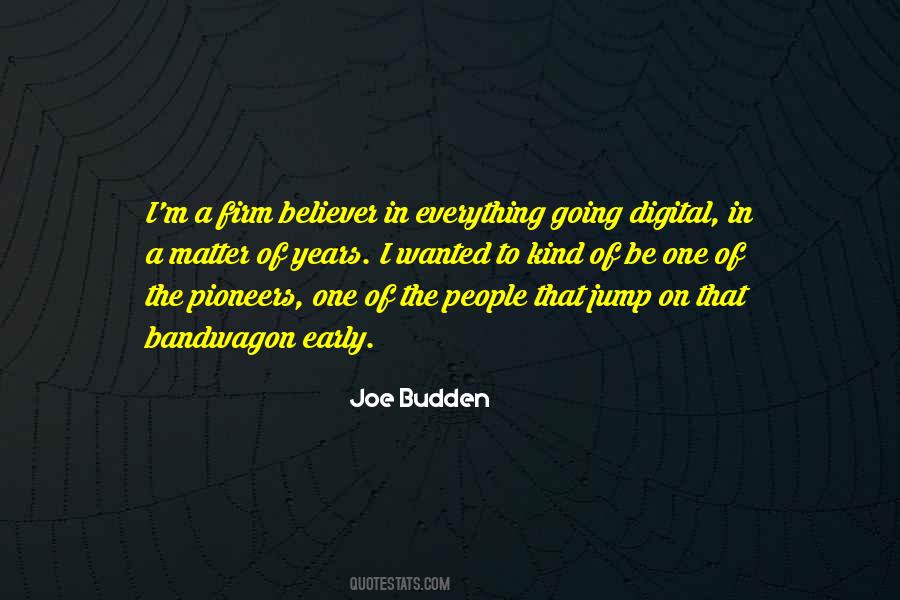 Going Digital Quotes #312531