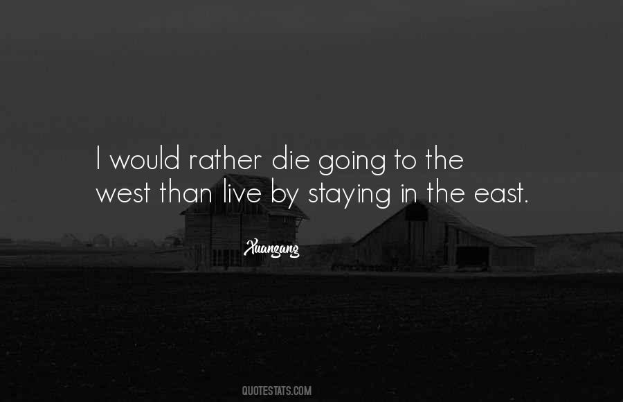 Going East Quotes #1312008