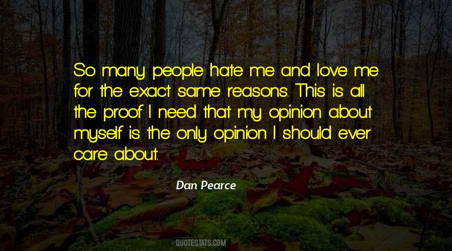 Love And Hate Are The Same Quotes #257102