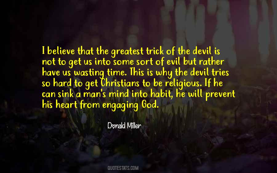 Greatest Trick The Devil Quotes #970424