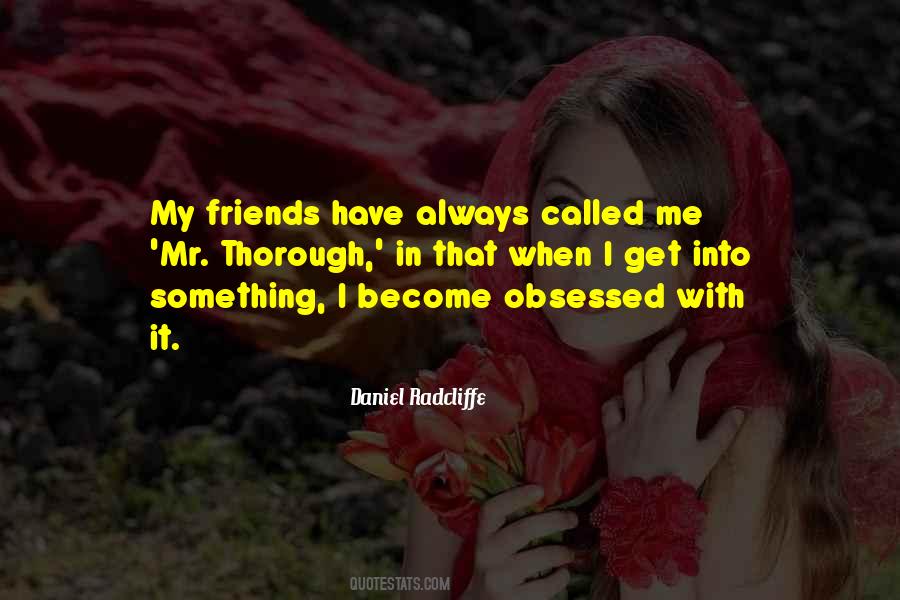 Obsessed With Me Quotes #509428