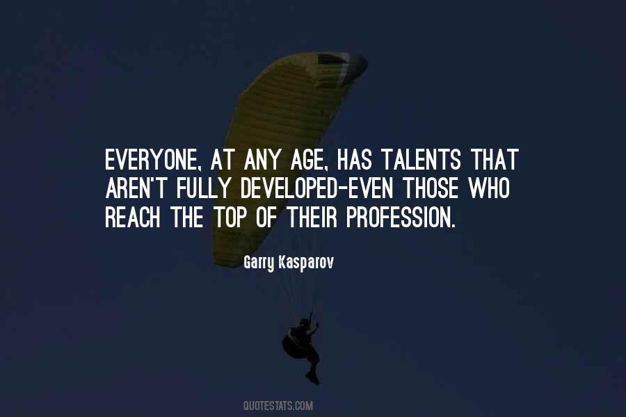Everyone Has Talent Quotes #1046177
