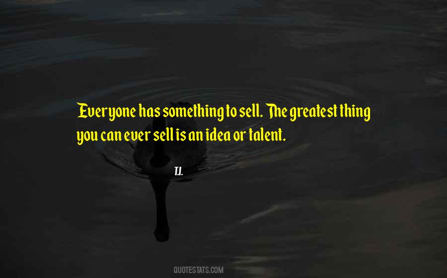 Everyone Has Talent Quotes #1572466