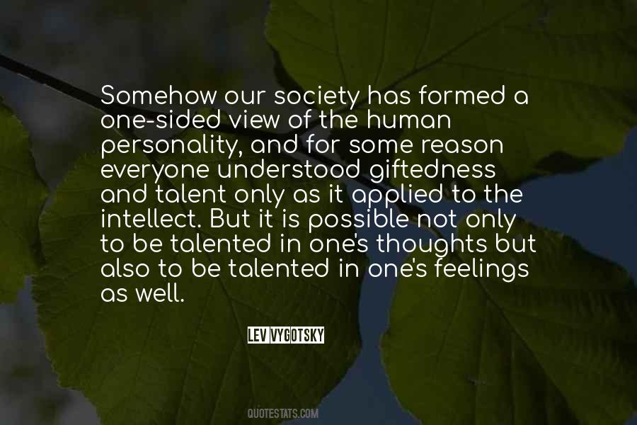 Everyone Has Talent Quotes #637387