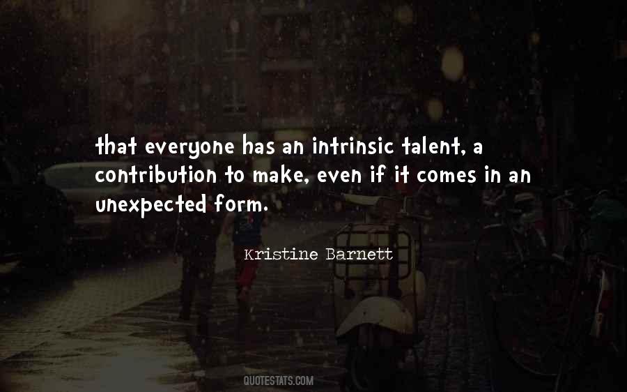 Everyone Has Talent Quotes #71527