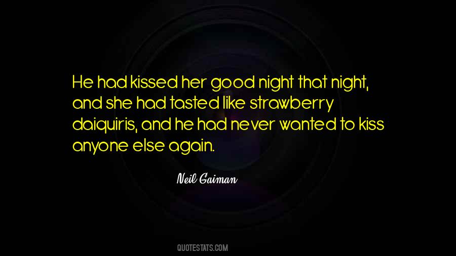 A Good Night Kiss Quotes #631465