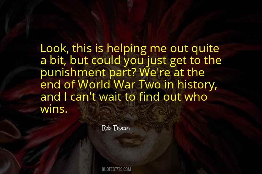 Quotes About The End Of War #128921