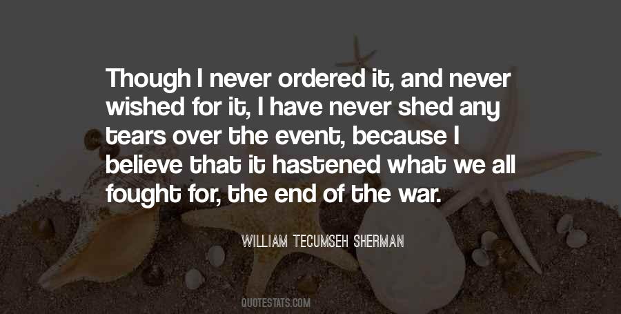 Quotes About The End Of War #508326