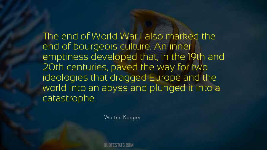 Quotes About The End Of War #526049