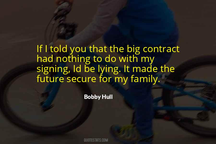 Quotes About Signing A Contract #575540