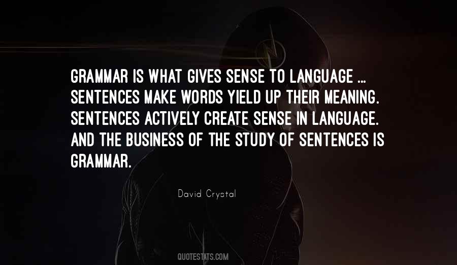 Business Language Quotes #139536