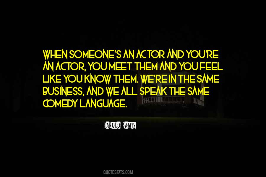 Business Language Quotes #769679