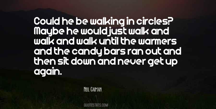 Going In Circles Quotes #20698