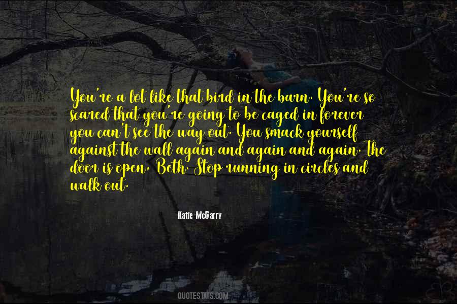 Going In Circles Quotes #451513