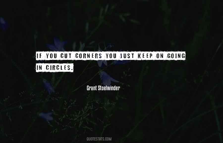 Going In Circles Quotes #477472