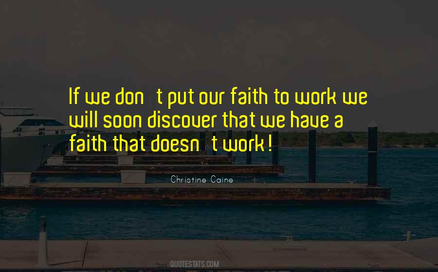 Have A Faith Quotes #1557043