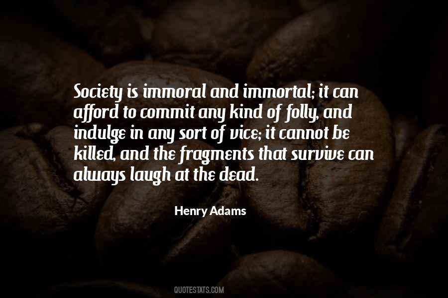 Dead Society Quotes #1014680