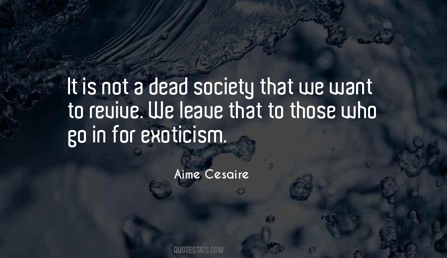 Dead Society Quotes #1108872