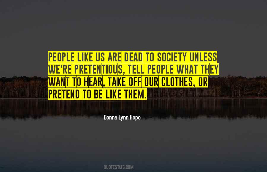 Dead Society Quotes #324343