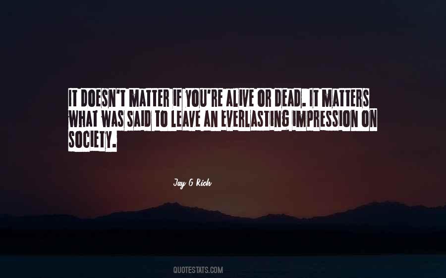 Dead Society Quotes #660174