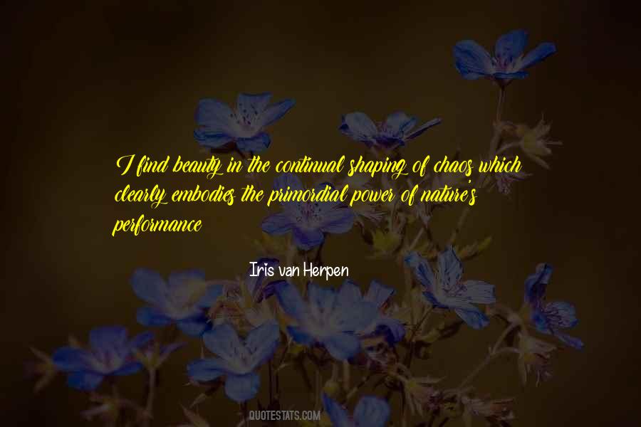 Quotes About The Beauty In Nature #1499713