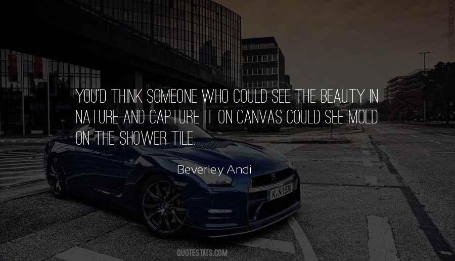 Quotes About The Beauty In Nature #1818482