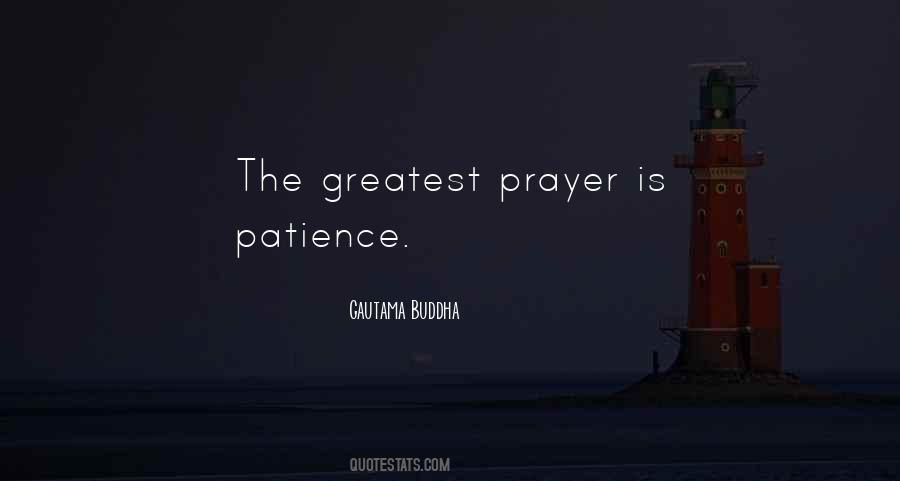 Patience Prayer Quotes #118248