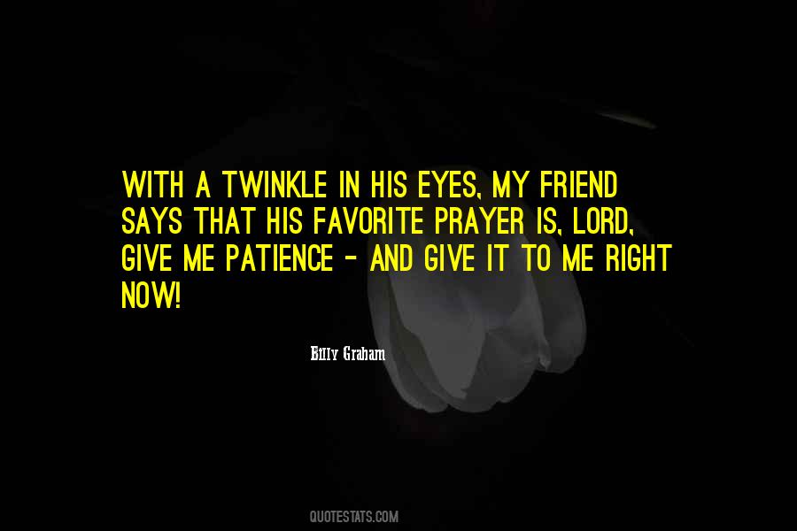 Patience Prayer Quotes #1562111