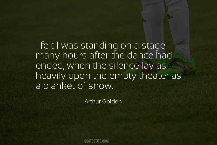 Dance On Stage Quotes #1066402