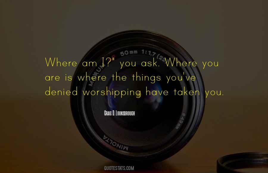 Are You Confused Quotes #1109280
